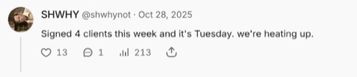 SHWHY - 4 clients in one week